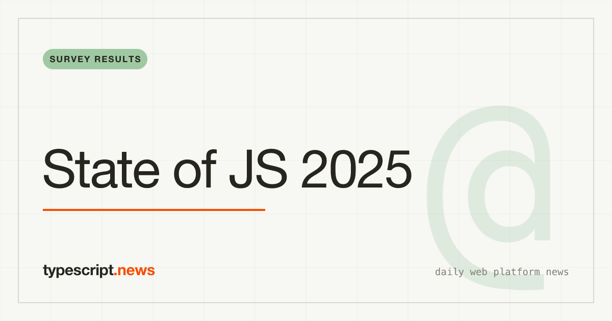 State of JavaScript 2025: TypeScript Dominates, Vite Overtakes Webpack