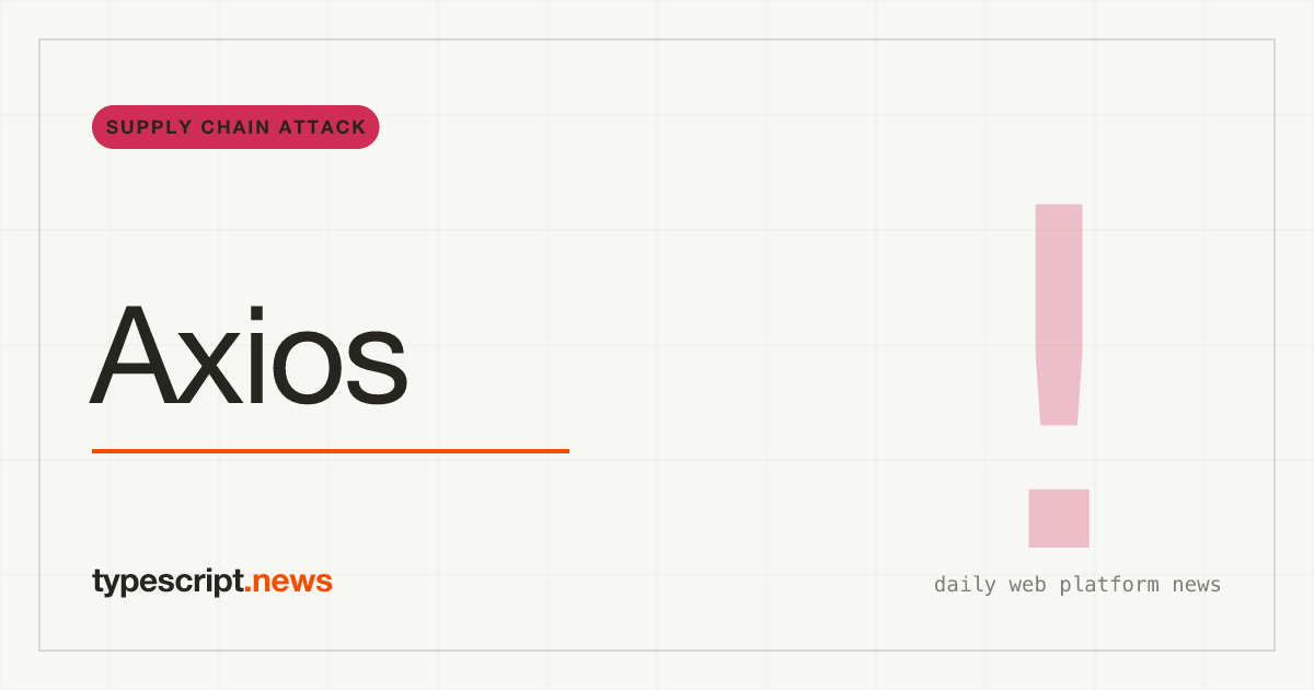 Attaque supply chain npm sur Axios : Versions malveillantes déposent un cheval de Troie d'accès à distance