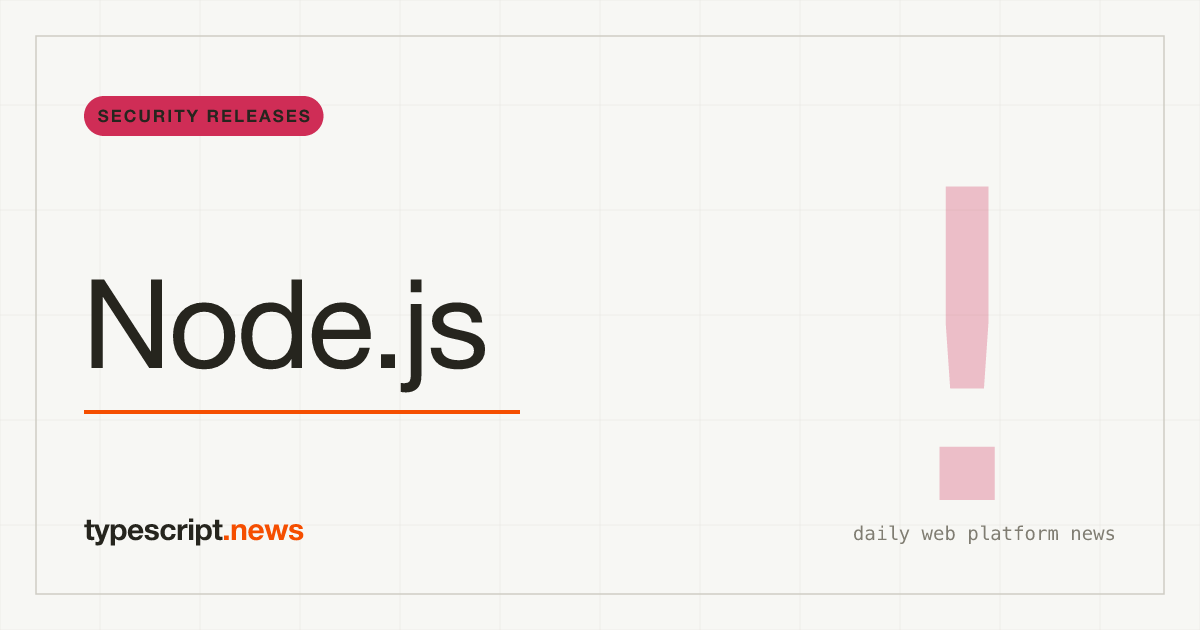 Node.js Mars 2026 : Six Correctifs de Sécurité Sur Toutes les Branches Actives