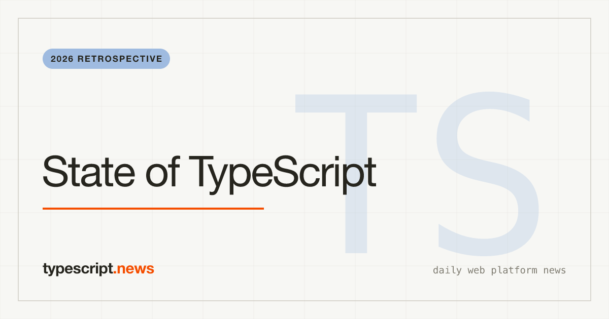 État de TypeScript 2026 : langage #1 sur GitHub, Project Corsa et la facture de la supply chain