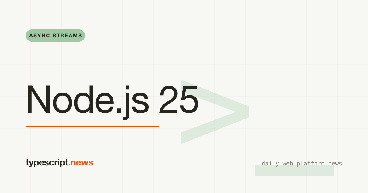 Node.js 25.9 : L'API stream/iter Arrive Enfin en Expérimental