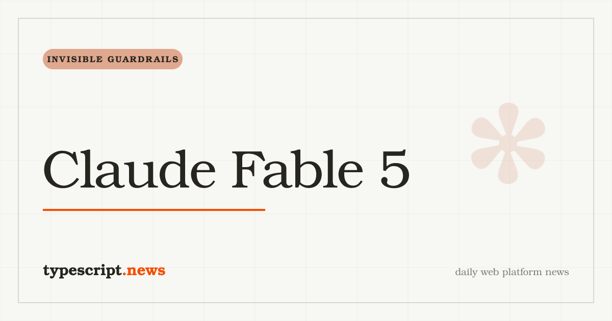 Anthropic Claude Fable 5 vorgestellt, dann Entschuldigung für unsichtbare Distillation-Guardrails