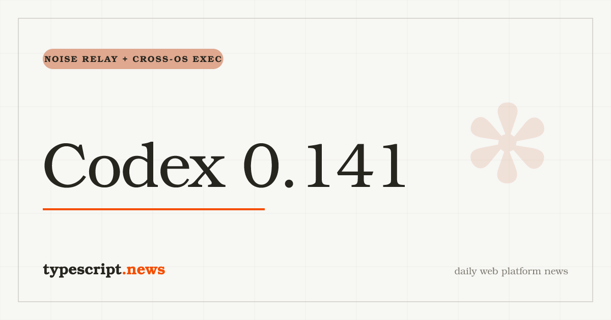OpenAI Codex 0.141 Adds Noise-Encrypted Remote Executors, Cross-OS `PathUri`, a Plugin Marketplace, and a SQLite WAL-Reset Pin