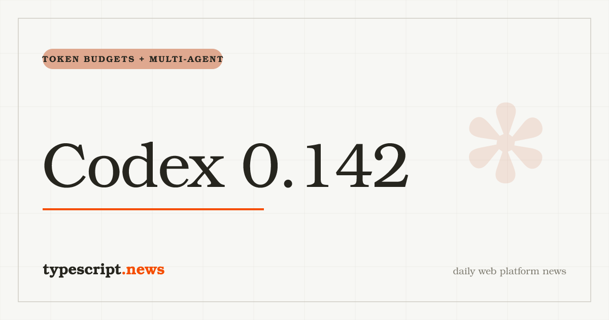 OpenAI Codex 0.142 bringt Rollout-Token-Budgets, Multi-Agent-Delegation, indizierte Websuche und einen neu gegliederten Plugin-Marktplatz