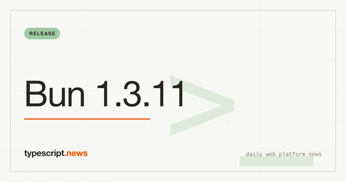 Bun Ships v1.3.11 with Native OS-Level Cron and Joins Anthropic's AI Coding Stack