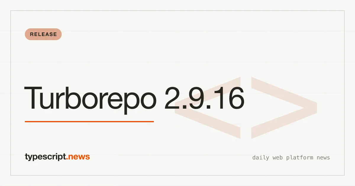 Turborepo v2.9.16 Lands Heap Allocation Profiling and pnpm Fixes